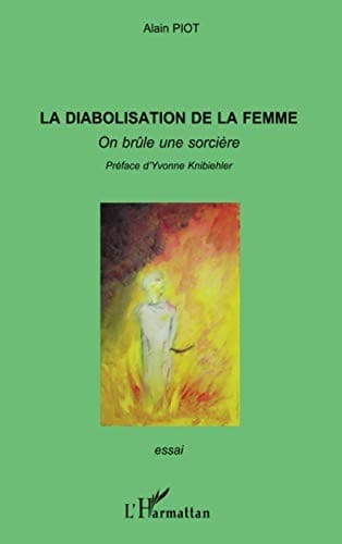 Cover of La diabolisation de la femme by Alain Piot