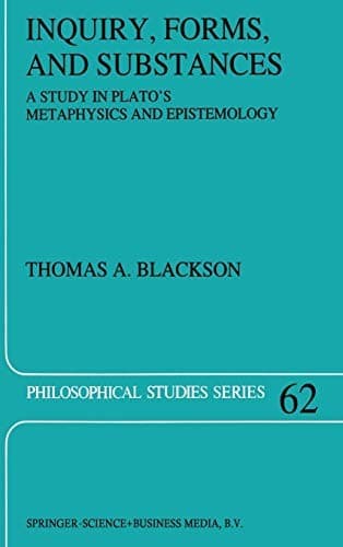 Cover of Inquiry, forms, and substances by Thomas A. Blackson