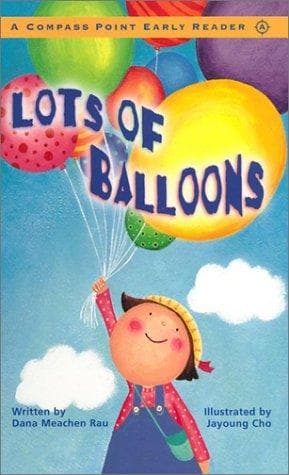 Cover of Lots of balloons by Dana Meachen Rau