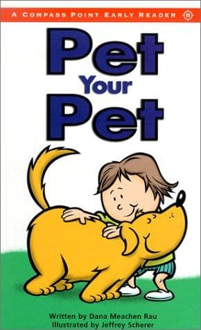 Cover of Pet your pet by Dana Meachen Rau