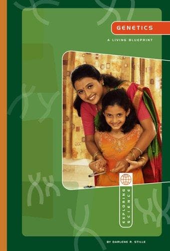 Cover of Genetics: A Living Blueprint (Exploring Science: Life Science) by Darlene R. Stille