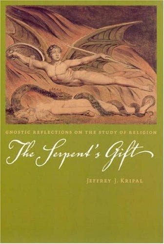 Cover of The Serpent's Gift by Jeffrey John Kripal