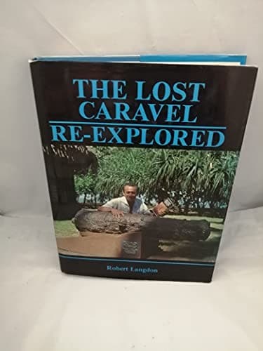 Cover of The lost caravel re-explored by Robert Langdon