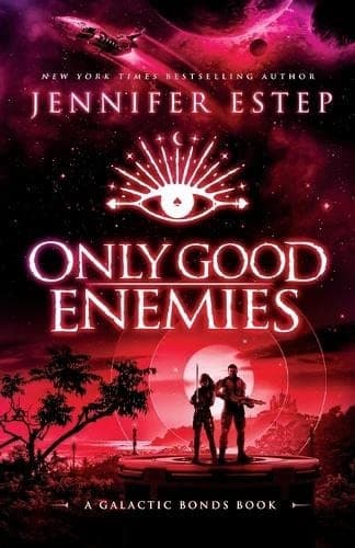 Cover of Only Good Enemies by Jennifer Estep