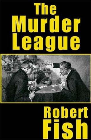 Cover of The Murder League by Robert L. Fish