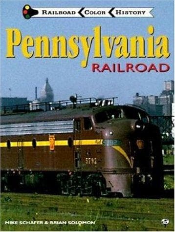 Cover of Pennsylvania Railroad by Mike Schafer