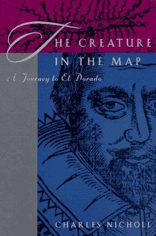 Cover of The creature in the map by Charles Nicholl