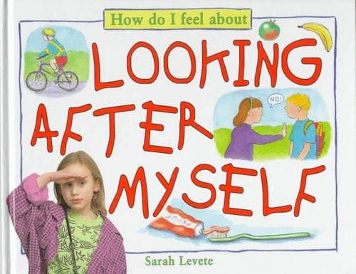 Cover of Looking after myself by Sarah Levete