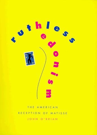 Cover of Ruthless hedonism by John O'Brian