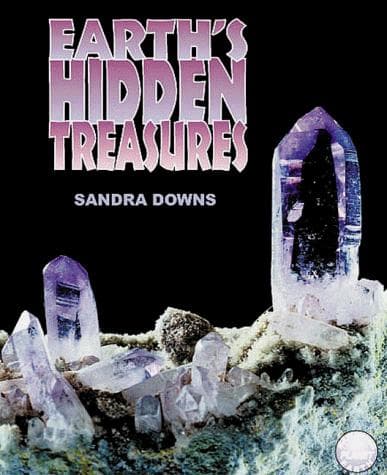 Cover of Earth's hidden treasures by Sandra Friend