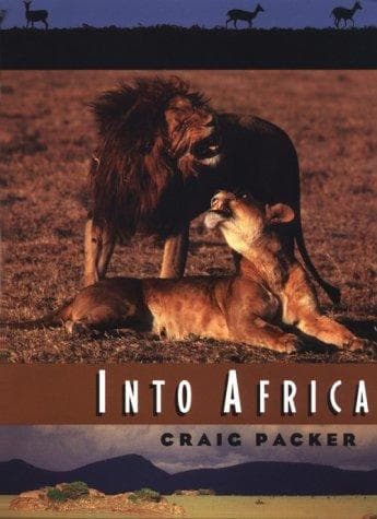 Cover of Into Africa by Craig Packer