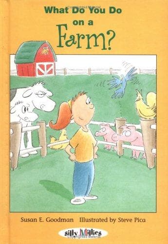 Cover of What do you do on a farm? by Susan E. Goodman