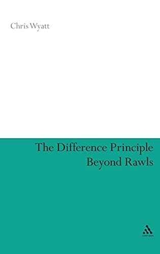 Cover of The difference principle beyond Rawls by Chris Wyatt