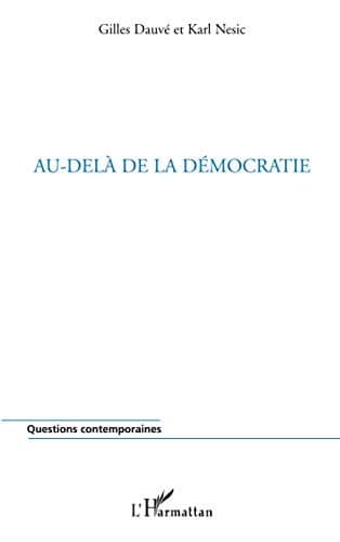 Cover of Au-delà de la démocratie by Gilles Dauvé