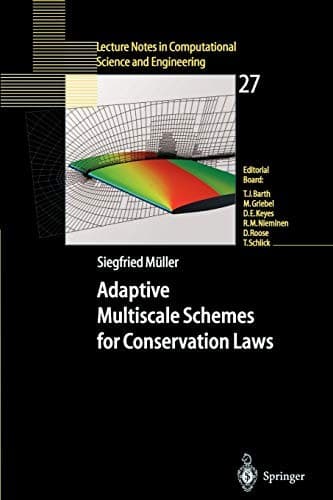 Cover of Adaptive multiscale schemes for conservation laws by Müller, Siegfried Priv.-Doz. Dr