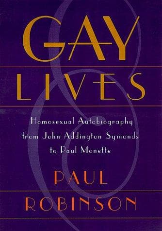 Cover of Gay Lives by Paul A. Robinson