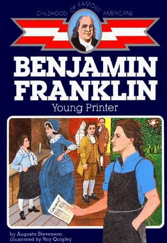 Cover of Ben Franklin, printer's boy by Augusta Stevenson