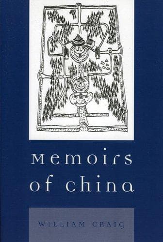 Cover of Memoirs of China by William Craig
