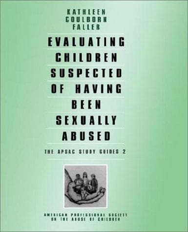 Cover of Evaluating children suspected of having been sexually abused by Kathleen Coulborn Faller