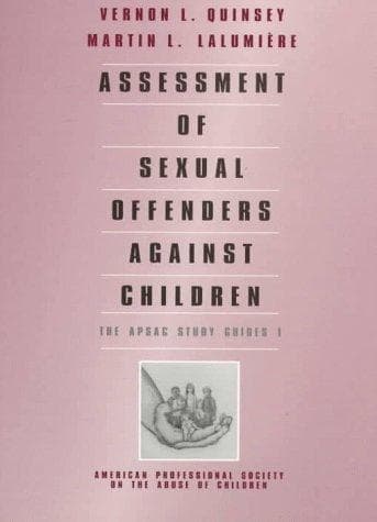 Cover of Assessment of sexual offenders against children by Vernon L. Quinsey