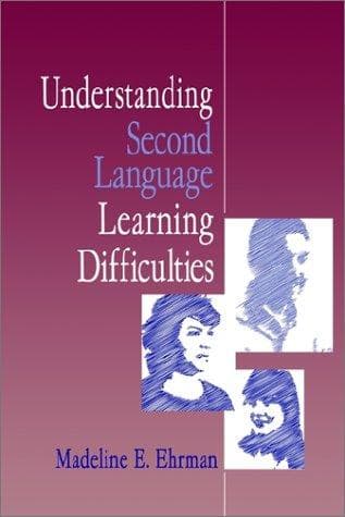 Cover of Understanding second language learning difficulties by Madeline Elizabeth Ehrman