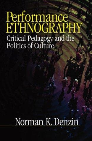 Cover of Performance Ethnography by Norman K. Denzin