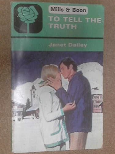 Cover of To Tell the Truth by Janet Dailey