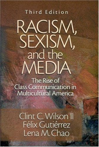 Cover of Racism, sexism, and the media by Clint C. Wilson