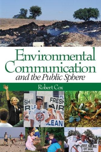 Cover of Environmental communication and the public sphere by Robert Cox