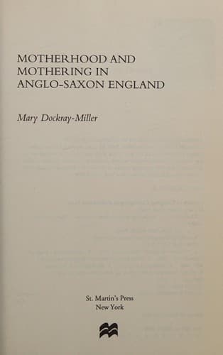 Cover of Motherhood and mothering in Anglo-Saxon England by Mary Dockray-Miller