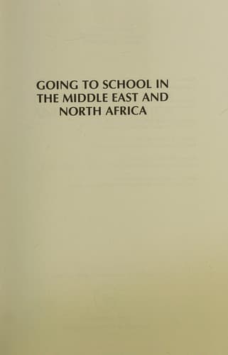 Cover of Going to school in the Middle East and North Africa by Kwabena Dei Ofori-Attah