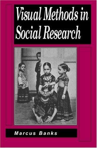Cover of Visual methods in social research by Marcus Banks