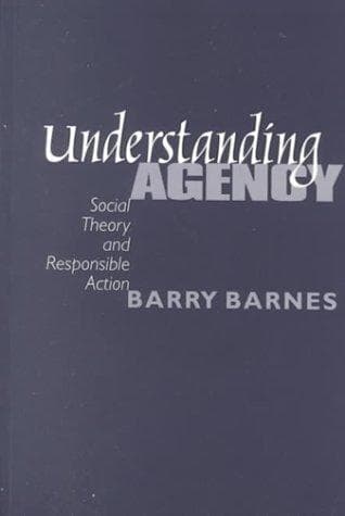 Cover of Understanding agency by Barry Barnes