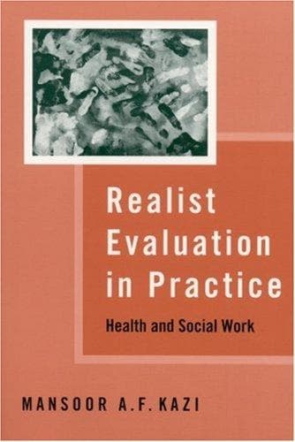 Cover of Realist evaluation in practice by Mansoor A. F. Kazi