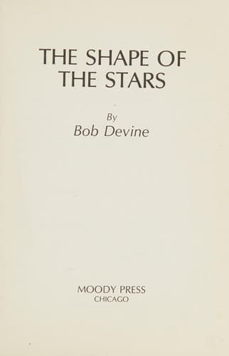 Cover of The shape of the stars by Bob Devine