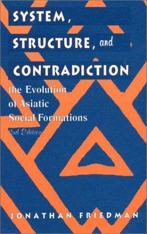 Cover of System, structure, and contradiction by Jonathan Friedman