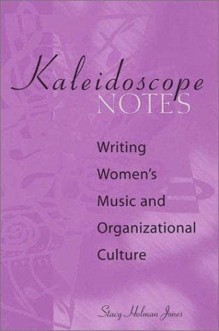 Cover of Kaleidoscope notes by Stacy Linn Holman Jones