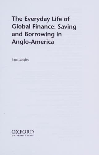 Cover of The everyday life of global finance by Paul Langley