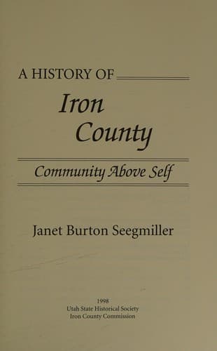 Cover of A history of Iron County by Janet Burton Seegmiller
