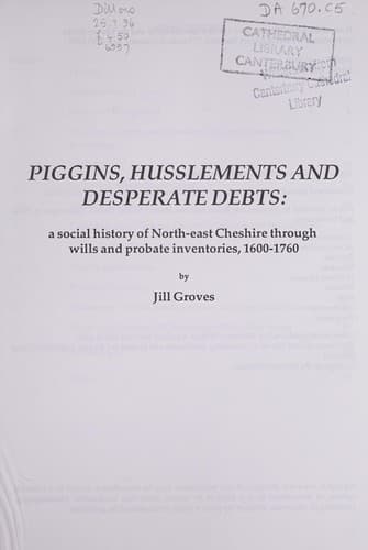 Cover of Piggins, husslements, and desperate debts by Jill Groves
