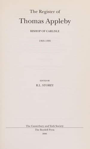 Cover of The register of Thomas Appleby, Bishop of Carlisle, 1363-1395 by Catholic Church. Diocese of Carlisle (England). Bishop (1363-1395 : Appleby)