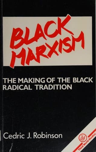 Cover of Black Marxism by Cedric J. Robinson