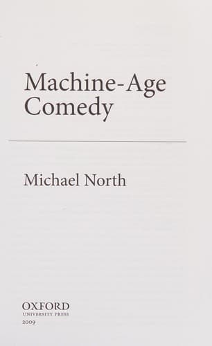 Cover of Machine-age comedy by Michael North
