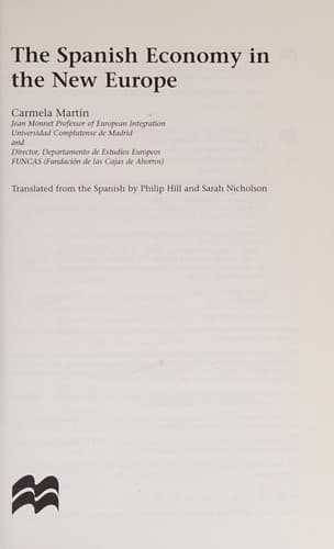 Cover of The Spanish economy in the new Europe by Carmela Martín