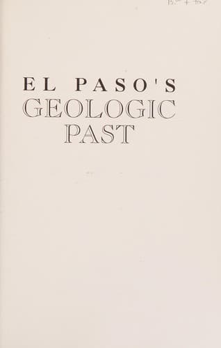 Cover of El Paso's geologic past by Earl M. P. Lovejoy