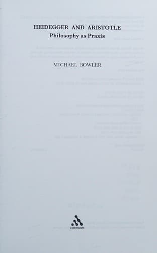 Cover of Heidegger and Aristotle by Michael J. Bowler