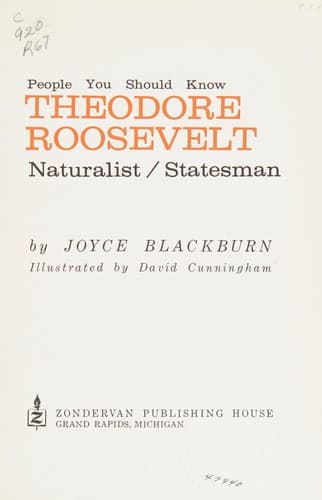 Cover of Theodore Roosevelt: naturalist, statesman by Joyce Blackburn