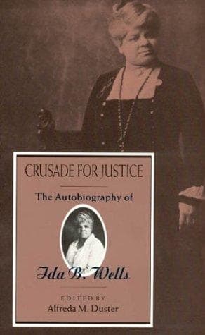 Cover of Crusade for justice by Ida B. Wells-Barnett
