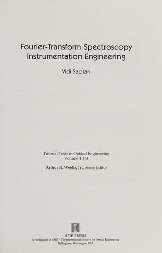 Cover of Fourier-transform spectroscopy instrumentation engineering by Vidi Saptari