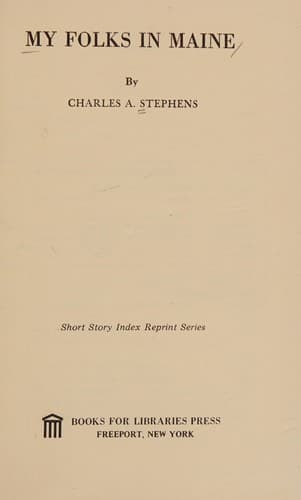 Cover of My folks in Maine by Stephens, C. A